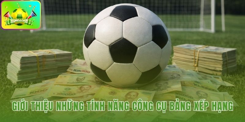 Hình minh họa bảng xếp hạng bóng đá - bxh các giải mới nhất 1