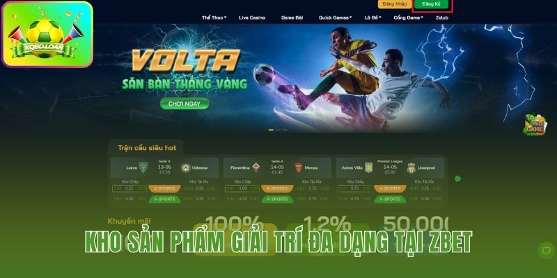 Danh mục giải trí phong phú đáp ứng mọi sở thích người chơi