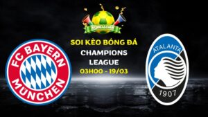 Soi kèo Bayern Munich vs Atalanta